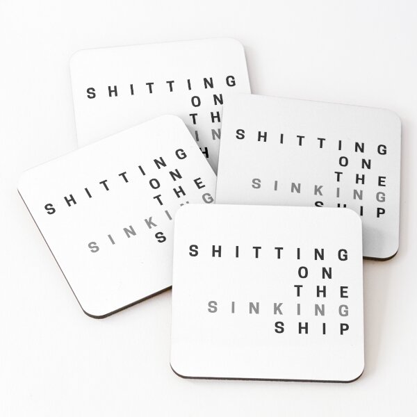 Item preview, Shitting on the sinking ship designed and sold by ArtistTejal.