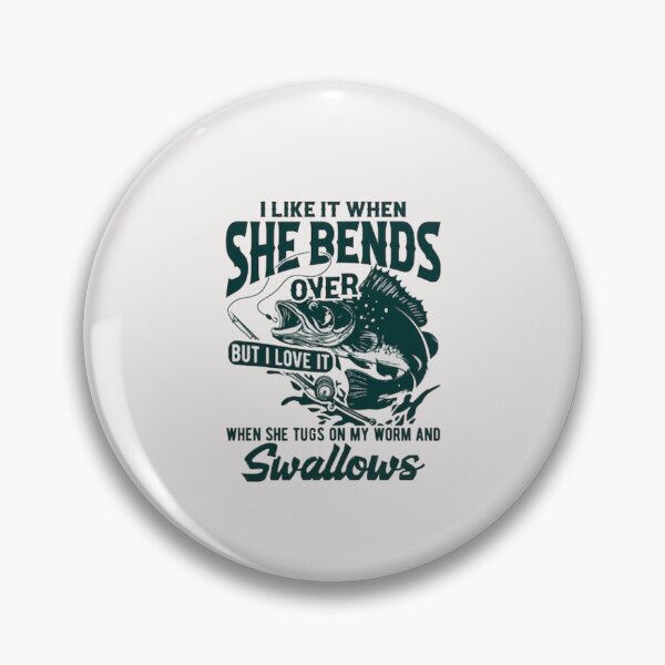 Item preview, I Like When She Bends Over designed and sold by Gbriel3.