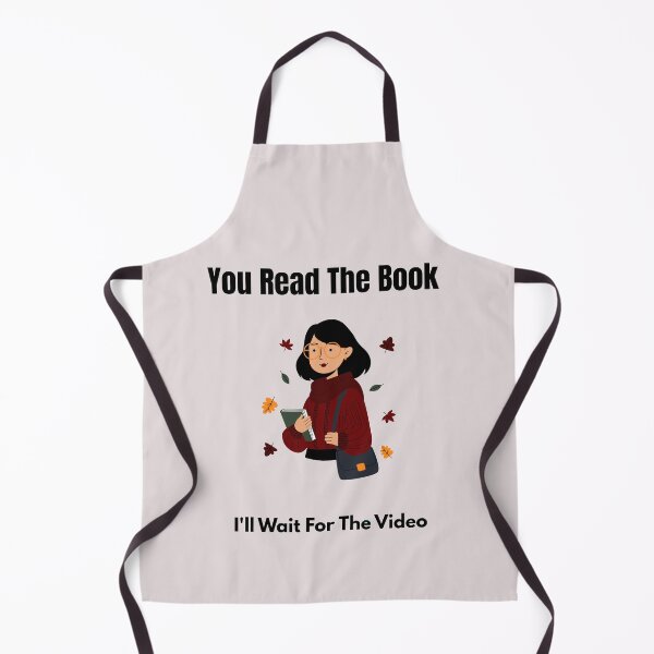Item preview, You Read The Book I’ll Wait For The Video Shirt designed and sold by Tws-Tees.