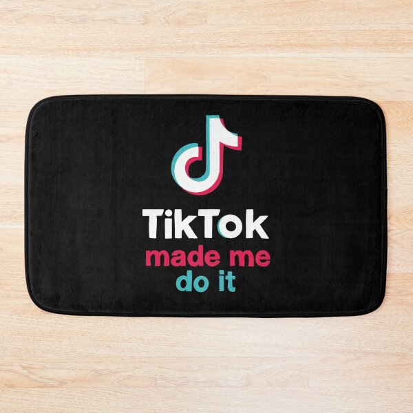 Item preview, Tik Tok made me do it designed and sold by IHateDumplings.