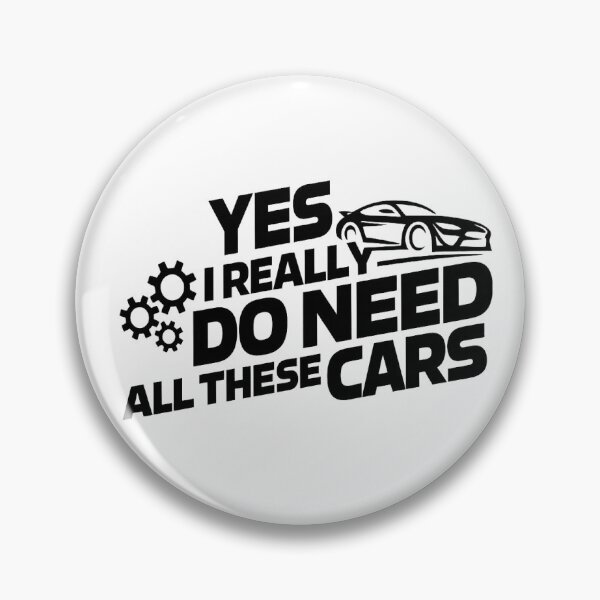 Item preview, Yes I Really Do Need All These Cars,Car Lover designed and sold by CloudyPress.