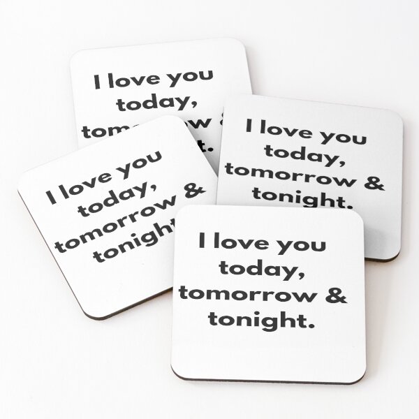 Item preview, I love you today, tomorrow & tonight. designed and sold by designfy.