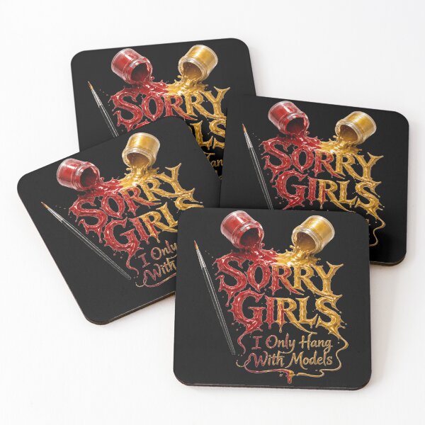 Item preview, Sorry Girls I Only Hang With Models designed and sold by Nightarel.