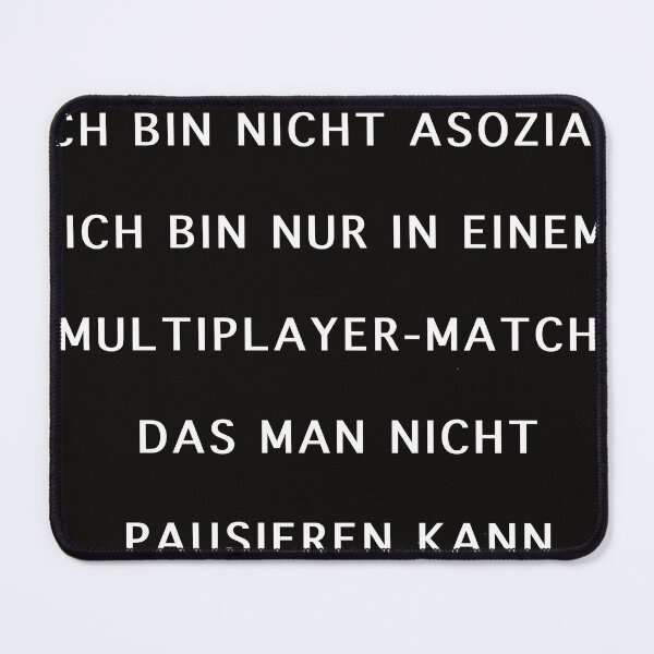 Item preview, I'm not antisocial, I'm in a multiplayer gaming match. designed and sold by JustFeature.
