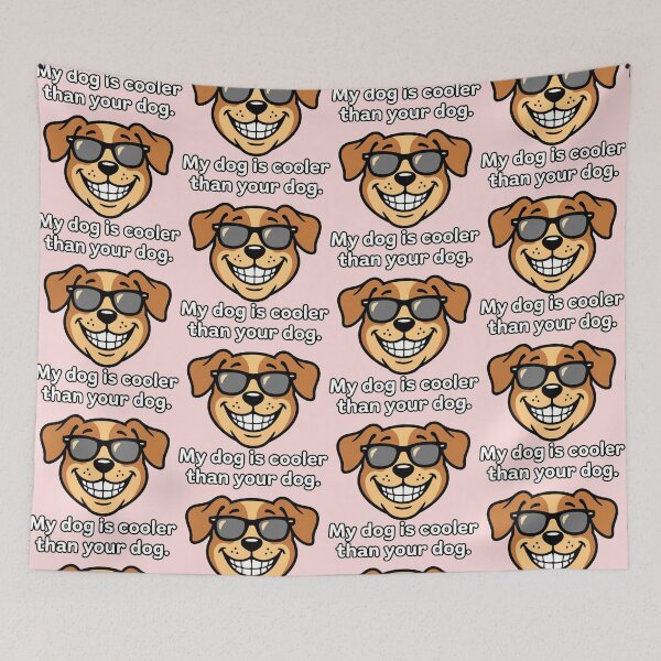 Item preview, My Dog Is Cooler Than Your Dog - Smiling Dog w Sunglasses designed and sold by ThreadRiotTees.