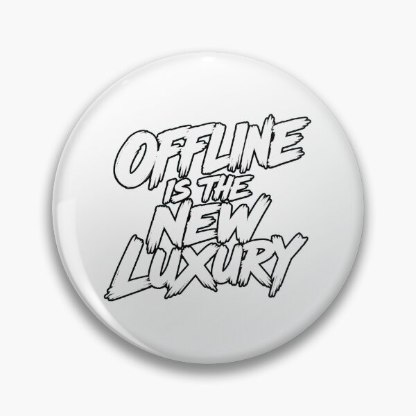 Item preview,  OFFLINE IS THE NEW LUXURY Streetwear | Digital Detox Quote Design designed and sold by Ahmed Nedji.
