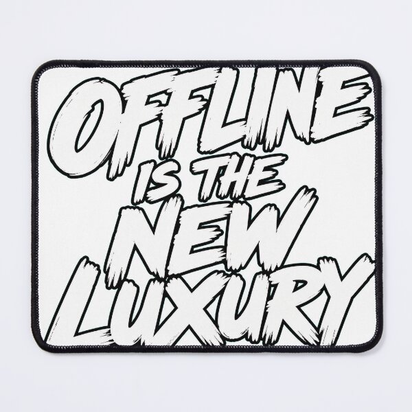 Item preview, OFFLINE IS THE NEW LUXURY Streetwear | Digital Detox Quote Design designed and sold by Ahmed Nedji.