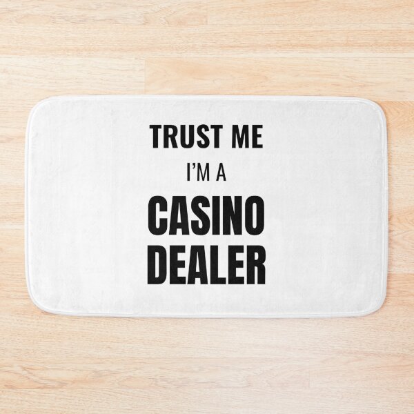 Item preview, Trust Me I'm a Casino Dealer (Black) designed and sold by ShipCrewNation.