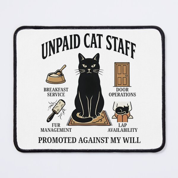 Item preview, Unpaid Cat Staff designed and sold by Northbound Press.