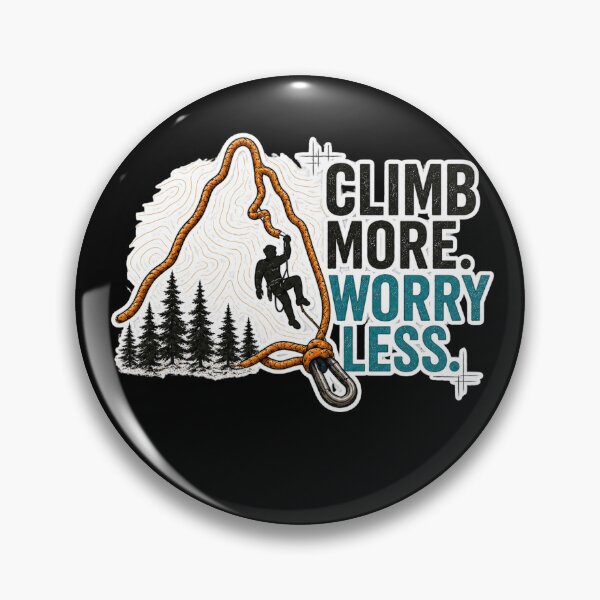 Item preview, Climb More Worry Less Rock Climbing Rope Design designed and sold by SANADART.