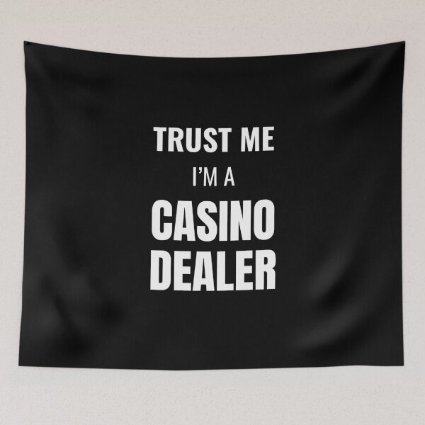 Item preview, Trust Me I'm a Casino Dealer (White) designed and sold by ShipCrewNation.