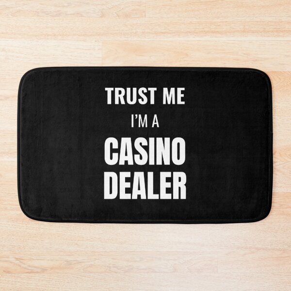 Item preview, Trust Me I'm a Casino Dealer (White) designed and sold by ShipCrewNation.