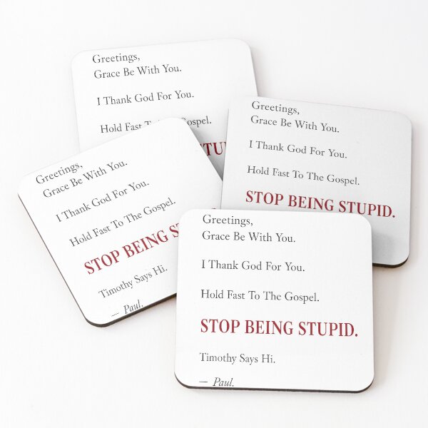 Item preview, Greetings Grace Be With You Stop Being Stupid Christian Typography Design designed and sold by Lina Caro.