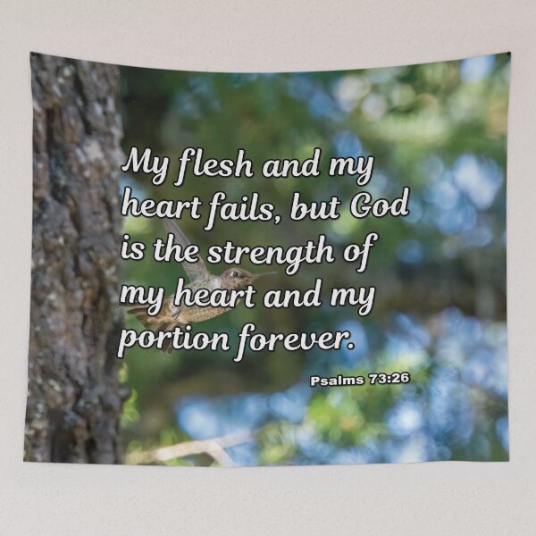 Item preview, Psalms 73:26 God Is The Strength - Hummingbird Photograph designed and sold by InsprtnlArtbyDP.