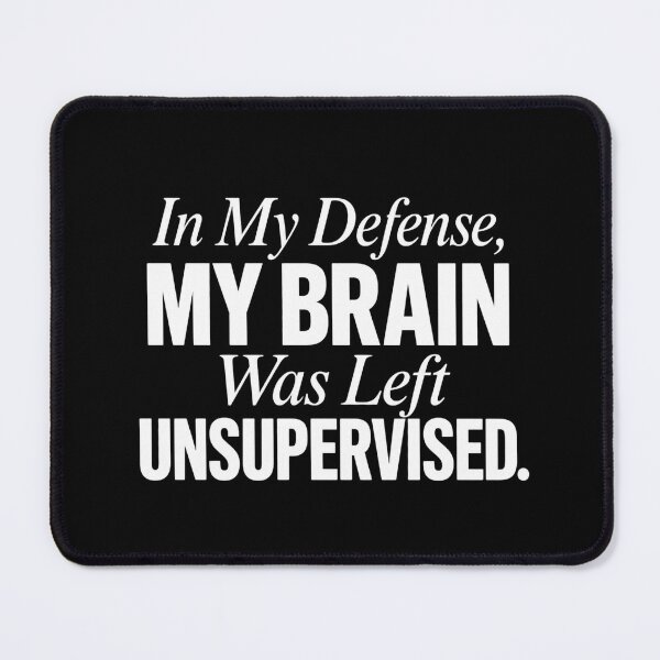 Item preview, My Defense Brain Left Unsupervised ADHD Humor t-shirt designed and sold by Mosidrip.