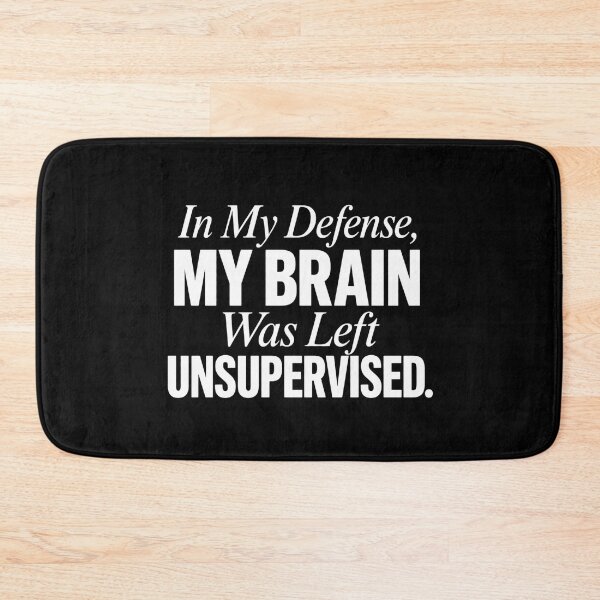 Item preview, My Defense Brain Left Unsupervised ADHD Humor t-shirt designed and sold by Mosidrip.