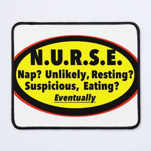 Item preview, N.U.R.S.E. Humor Print Novelty | In collaboration with "Stiqker" designed and sold by PSST-Design.