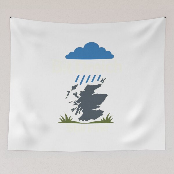 Item preview, Bit Dreich, Still Fine designed and sold by pirminio.