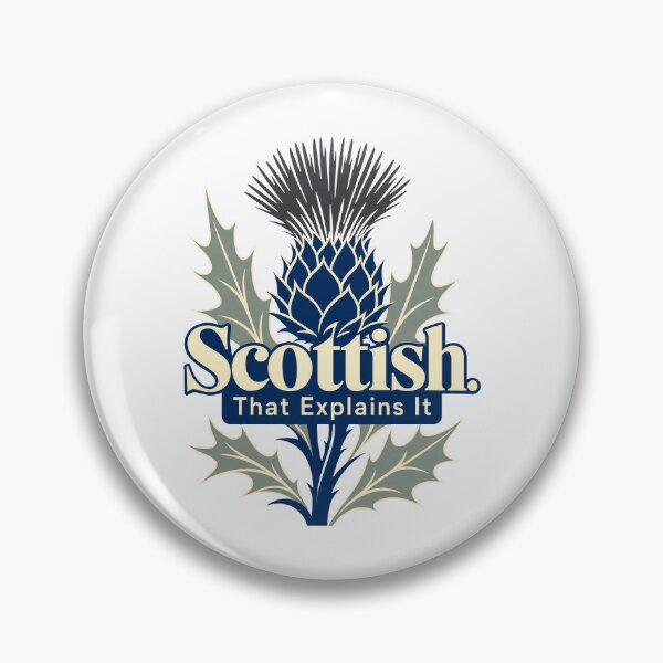 Artikelvorschau, Scottish. That Explains It entworfen und verkauft von pirminio.