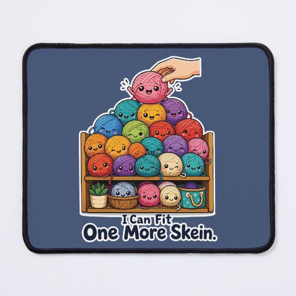 Item preview, I Can Fit One More Skein Funny Crochet designed and sold by SimplePoDesign.