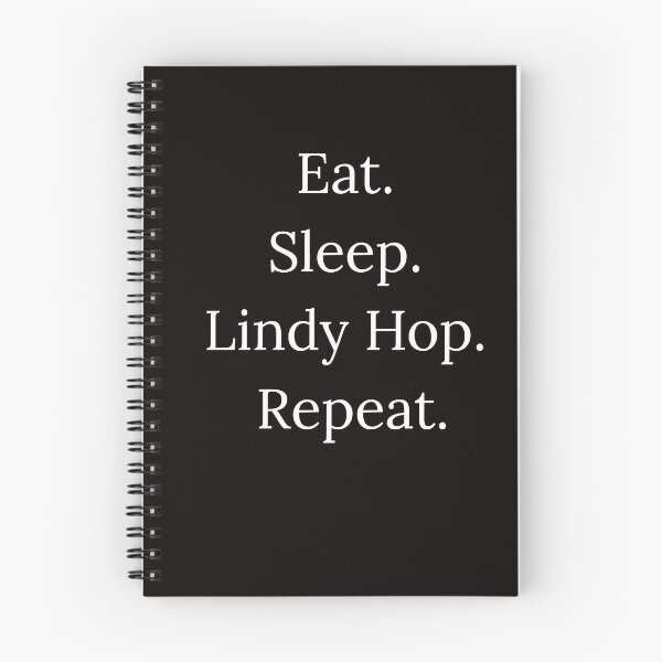 Item preview, Eat. Sleep. Lindy Hop. Repeat. Vintage Dance Design designed and sold by SANADART.