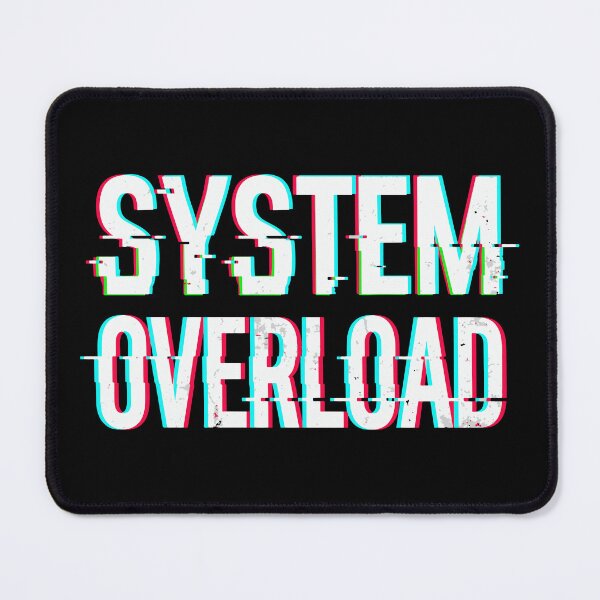 Item preview, System Overload designed and sold by ArteDelCine.