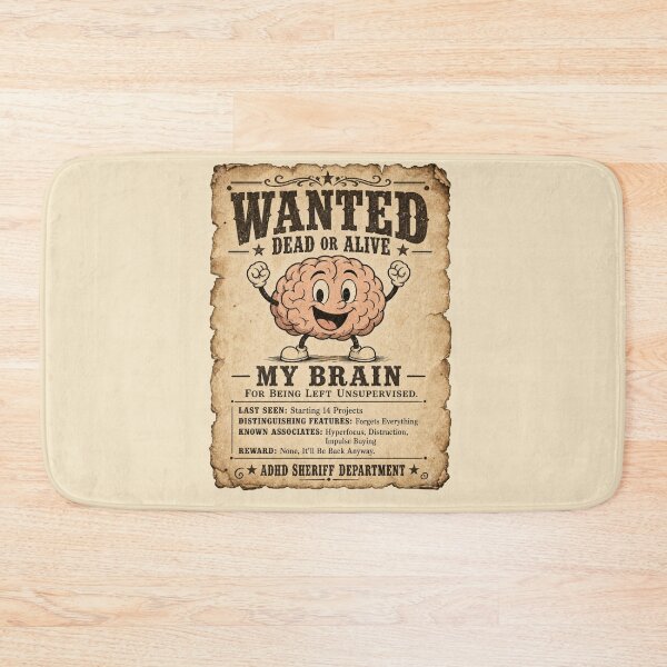 Item preview, Vintage Wanted Poster Brain Unsupervised ADHD Humor t-shirt  designed and sold by Mosidrip.