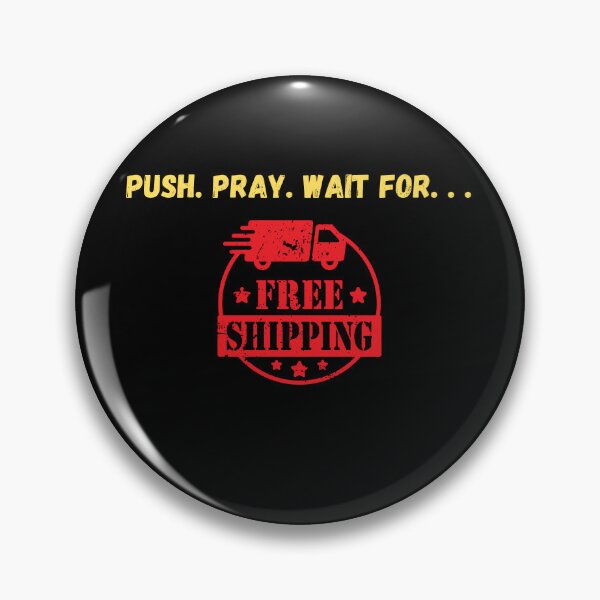 Item preview, Push Pray Until Something Happens, t shirts for Everyone designed and sold by OlaZ12.