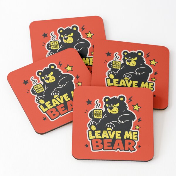 Item preview, Leave Me Bear Funny Grumpy Bear designed and sold by CamaleonDesigns.