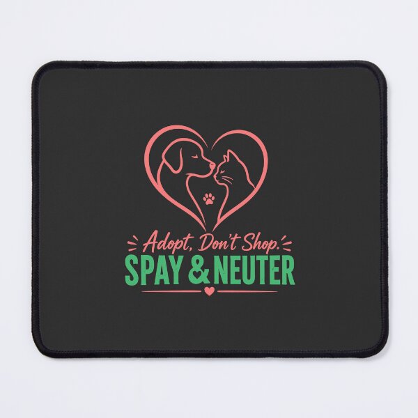 Item preview, Adopt Don't Shop Spay & Neuter Pet Adoption designed and sold by PunchDrop.