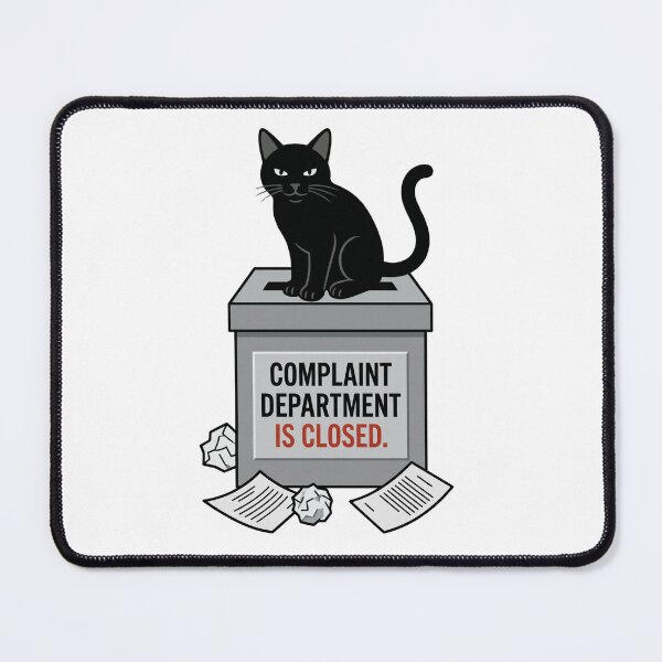 Item preview, Complaint Department Is Closed designed and sold by Northbound Press.