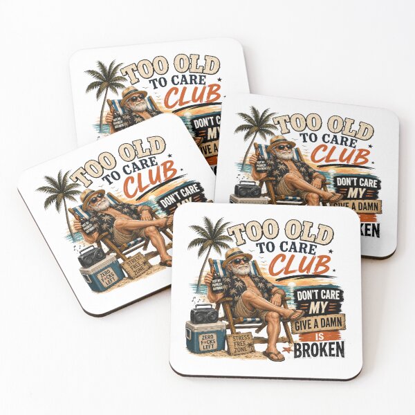 Item preview, Too Old to Care Club Don't Care My Give A Damn is Broken designed and sold by Zbixu.
