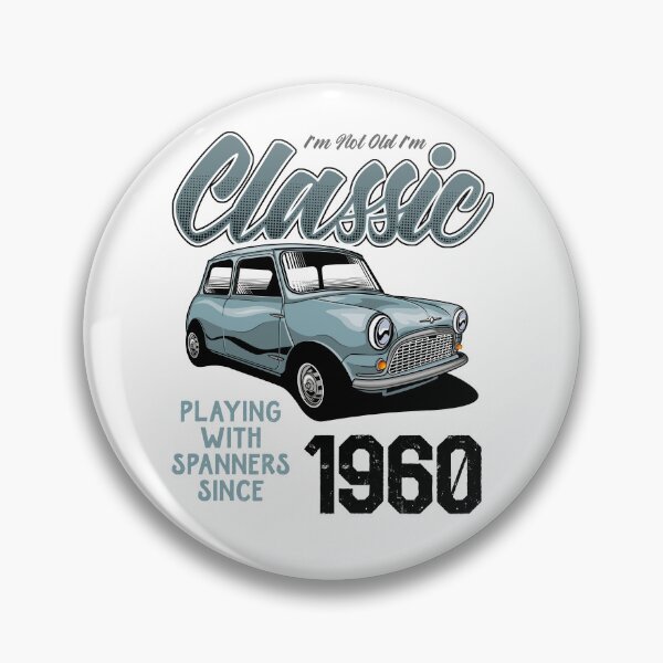 Item preview, I'm Not Old I'm Classic Car Vintage Born In 1960 designed and sold by JRRTs.