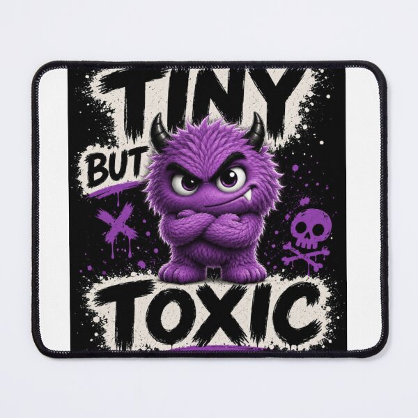 Item preview, Tiny But Toxic Funny Purple Monster T-Shirt | Cute Sarcastic Fuzzy Creature | Grunge Cartoon designed and sold by Diesel outlaw .