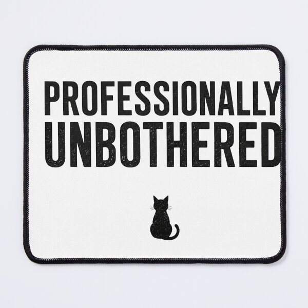 Item preview, Professionally Unbothered Midnight Division Funny Cat Shirt Sarcastic Gift Cat Lover Tee Relatable Humor designed and sold by Moonveil_Studio.