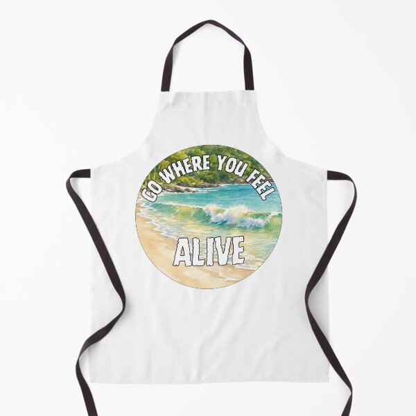 Item preview, Go Where You Feel Alive - Beach designed and sold by Whimsy Avenue.