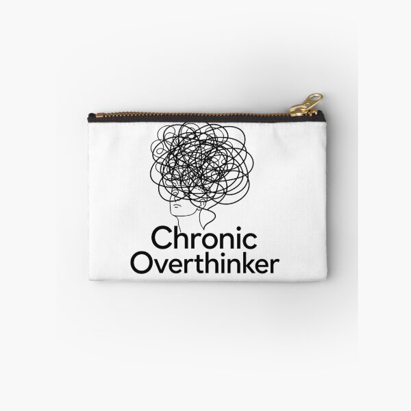 Item preview, Chronic Overthinker | Funny Anxiety & Overthinking Meme designed and sold by MystiMagica.