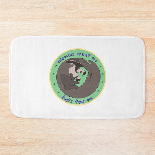 Item preview, Women Want Me, Ants Fear Me - Anteater designed and sold by Sonderdaisies.