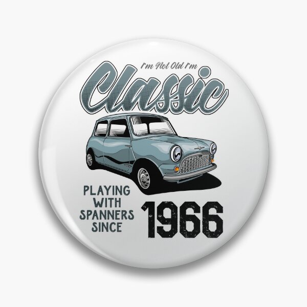 Item preview, I'm Not Old I'm Classic Car Vintage Born In 1966 designed and sold by JRRTs.