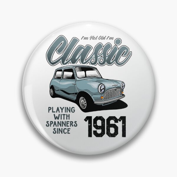Item preview, I'm Not Old I'm Classic Car Vintage Born In 1961 designed and sold by JRRTs.