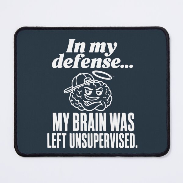 Item preview, My Defense Brain Unsupervised Cool ADHD Humor t-shirt designed and sold by Mosidrip.