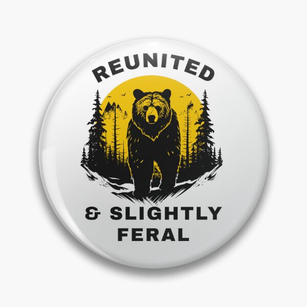 Item preview, Reunited & Slightly Feral Vintage Bear Camping Forest Nature Typography Design designed and sold by arabiw.