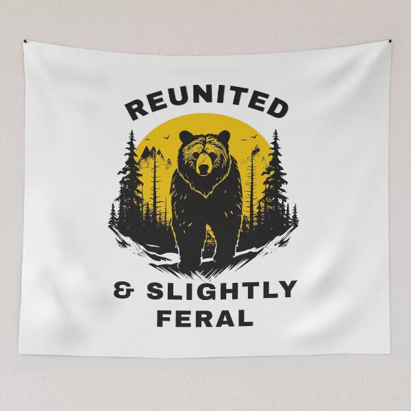 Item preview, Reunited & Slightly Feral Vintage Bear Camping Forest Nature Typography Design designed and sold by arabiw.