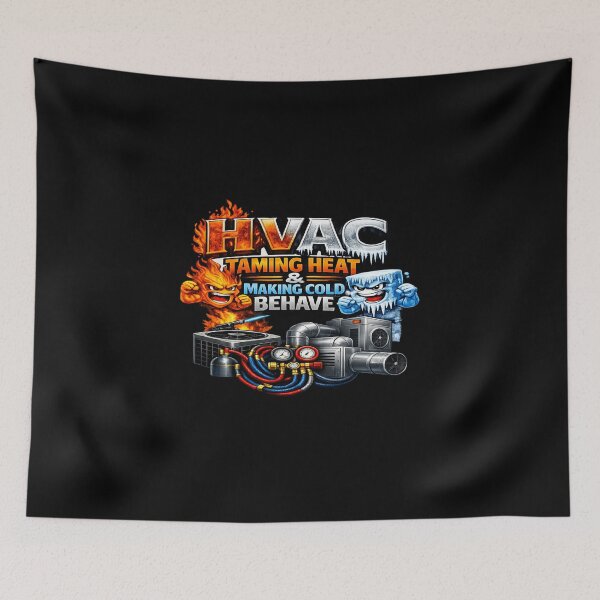 Item preview, HVAC Technician Art - Taming Heat & Making Cold Behave Funny HVAC Design designed and sold by FrozenHeat97.