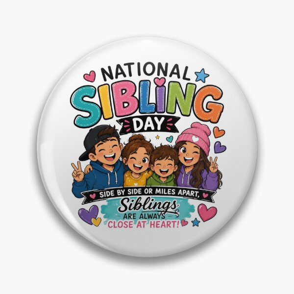 Item preview, National Sibling Day designed and sold by Myra365Art.
