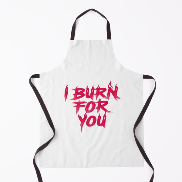 Item preview, I Burn for You – Fiery Bold Typography Art for Passionate Aesthetic Decor and Graphic Apparel designed and sold by Bright Nest Studio.