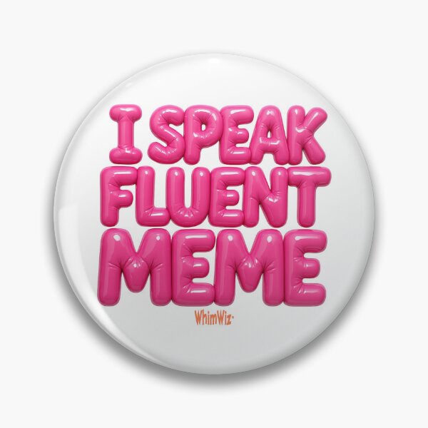 Item preview, Speak Fluent MeMe - WhimWiz Funny & Quirky Gift Ideas designed and sold by WhimWiz.