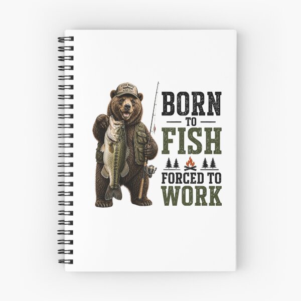 Item preview, Born To Fish Forced To Work | Funny Bear Fishing Graphic designed and sold by HippyRikky.