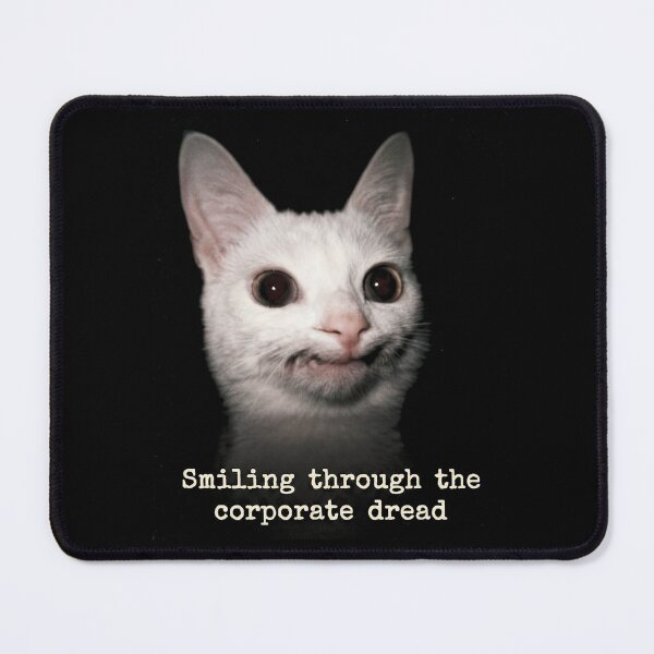 Item preview, Smiling Through The Corporate Dread Funny White Cat designed and sold by Off-Road-Zone.