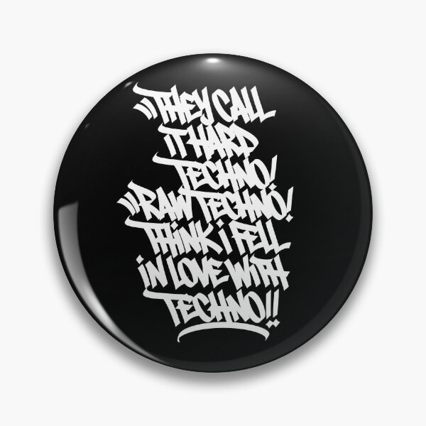 Item preview, THEY CALL IT HARD TECHNO RAW TECHNO THINK I FELL IN LOVE WITH TECHNO, for Electronic Music Djs designed and sold by paulo silveira.